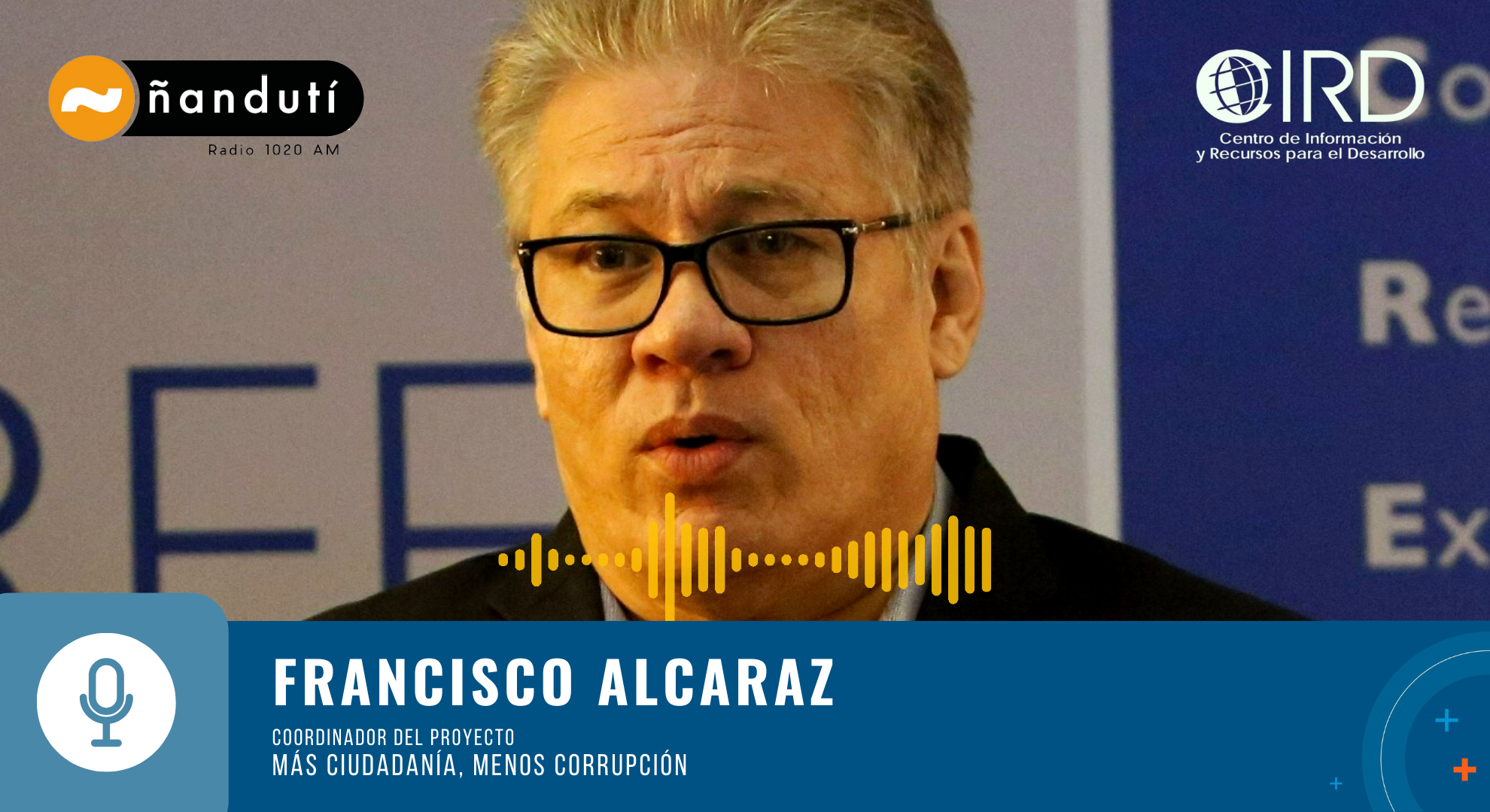 Entrevista a Francisco Alcaraz para Radio Ñanduti 1020